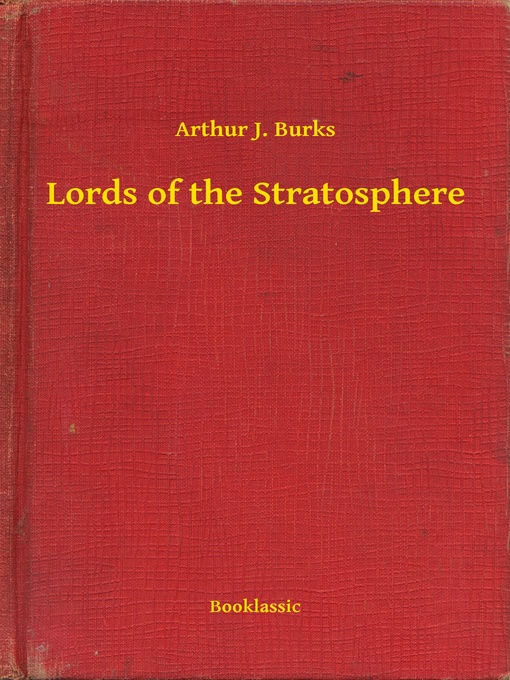 Upplýsingar um Lords of the Stratosphere eftir Arthur J. Burks - Biðlisti